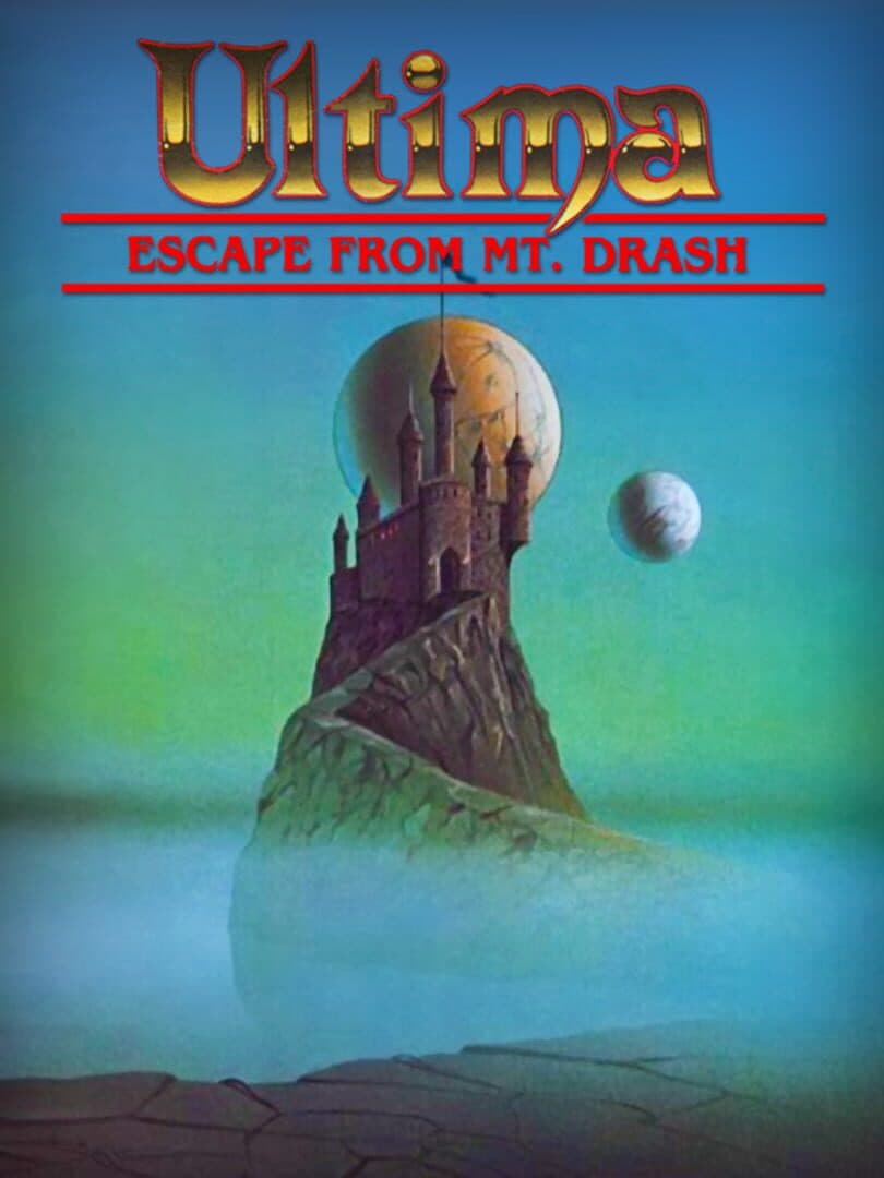 Ultima: Escape from Mt. Drash