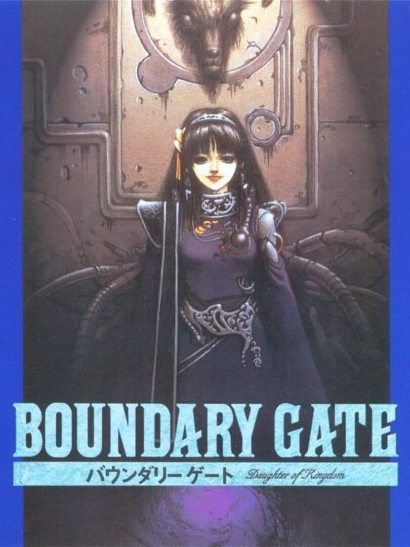 Boundary Gate: Daughter of Kingdom
