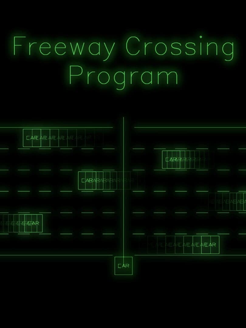 Freeway Crossing Program