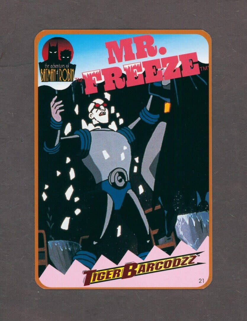 The Adventures of Batman & Robin: Tiger Barcodzz - 21: Mr. Freeze