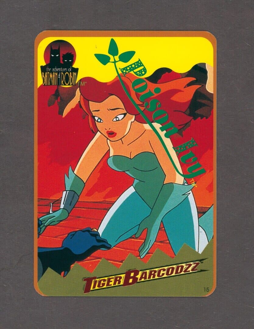 The Adventures of Batman & Robin: Tiger Barcodzz - 15: Poison Ivy