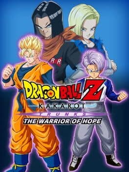 Dragon Ball Z: Kakarot - Trunks: The Warrior of Hope