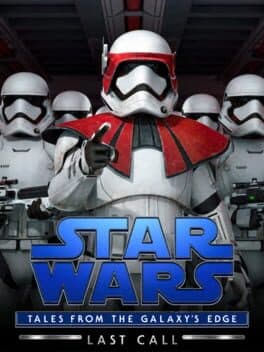 Star Wars: Tales from the Galaxy's Edge - Last Call