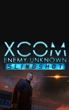 XCOM: Enemy Unknown - Slingshot Pack