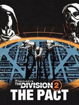 Tom Clancy's The Division 2: The Pact