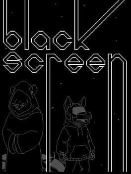 Black Screen