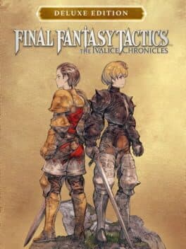 Final Fantasy Tactics: The Ivalice Chronicles - Deluxe Edition