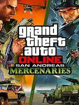 Grand Theft Auto Online: San Andreas Mercenaries