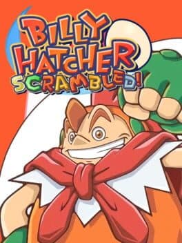Billy Hatcher Scrambled!