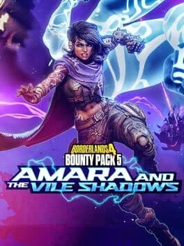 Borderlands 4: Bounty Pack 5 - Amara and the Vile Shadows