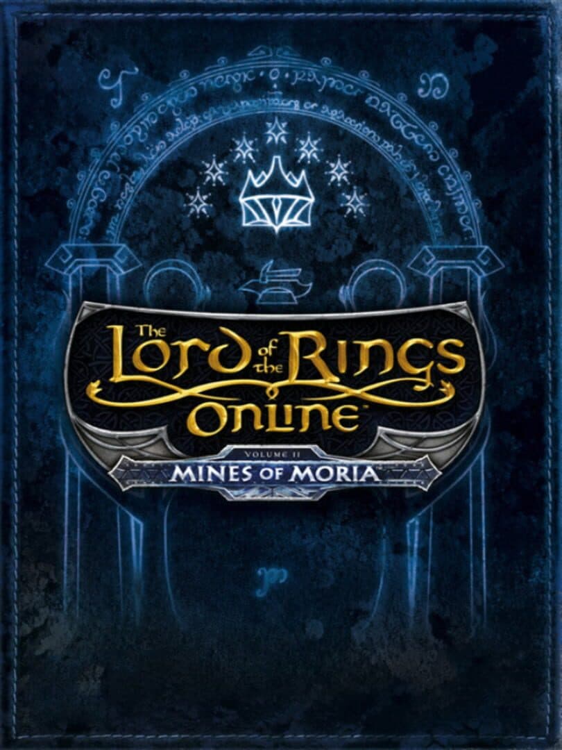 The Lord of the Rings Online: Mines of Moria