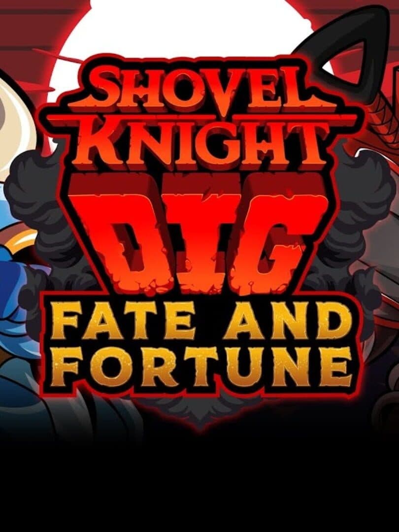 Shovel Knight: Dig - Fate and Fortune