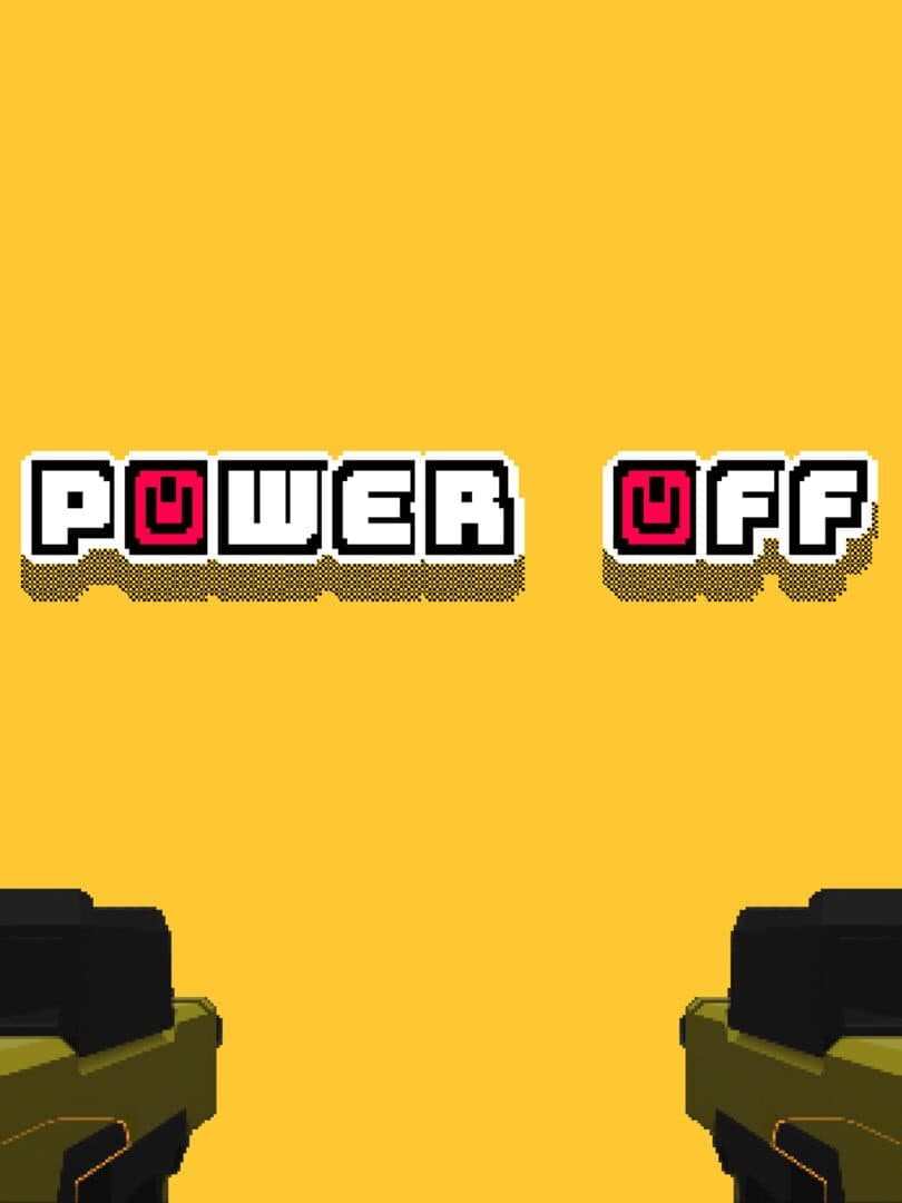 Power Off